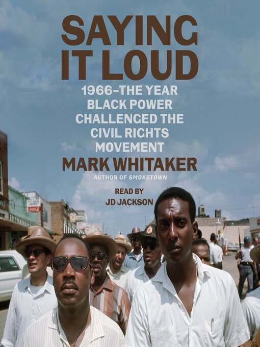 Title details for Saying It Loud by Mark Whitaker - Wait list